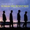 The Very Best Of Echo And The Bunnymen - More Songs To Learn And Sing