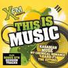 Xfm presents: This Is Music
