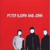 Peter Bjorn And John (re-release)