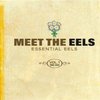 Meet The Eels: Essential Eels Vol 1, 1996-2006
