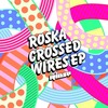 Crossed Wires EP