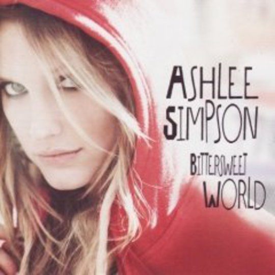 540px x 540px - Album Review: Ashlee Simpson - Bittersweet World / Releases / Releases //  Drowned In Sound