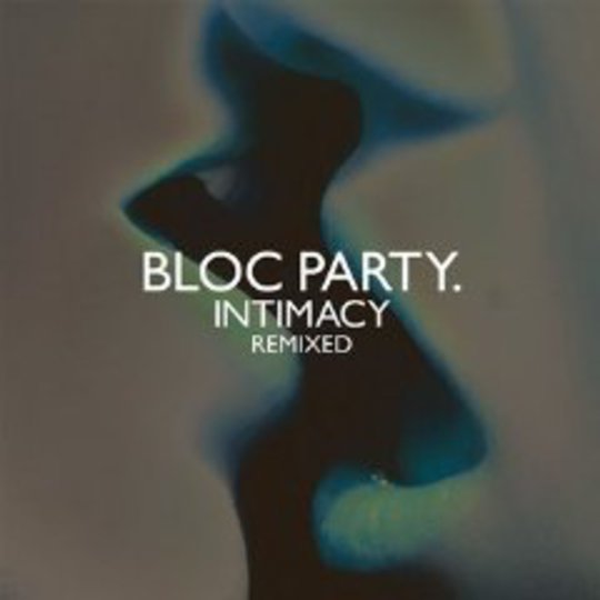 Album Review: Bloc Party - Intimacy Remixed / Releases / Releases //  Drowned In Sound